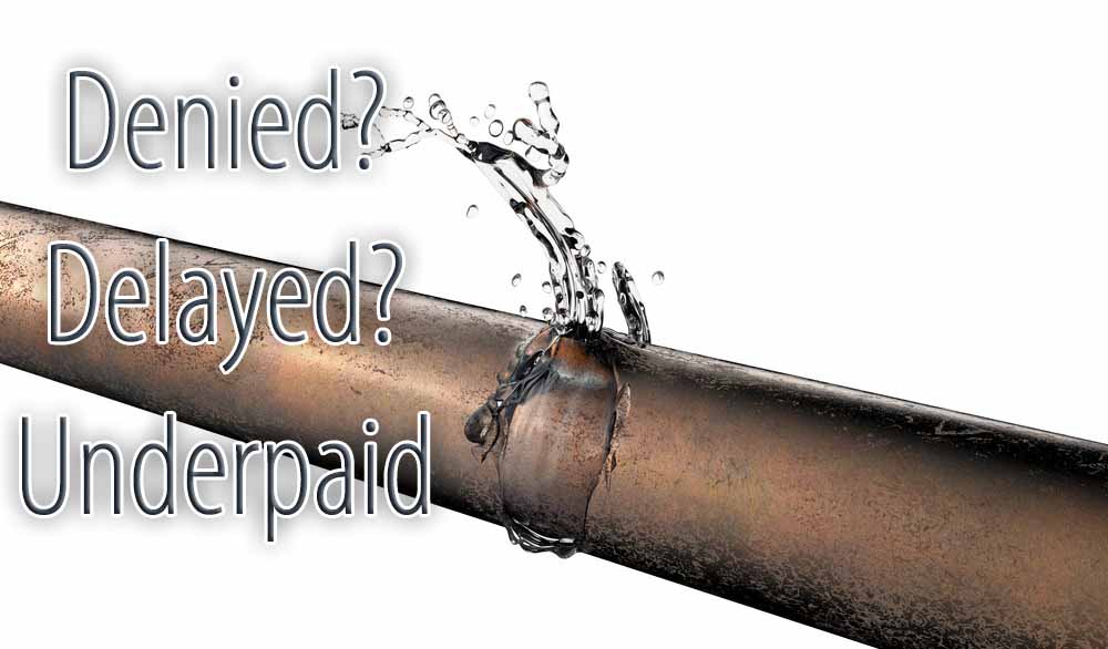 Denied Delayed Underpaid